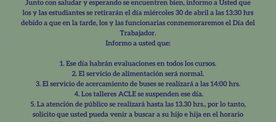 INFORMACIÓN IMPORTANTE PARA MAÑANA MIÉRCOLES 30 DE ABRIL DEL 2025