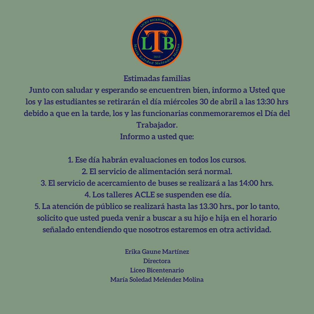 INFORMACIÓN IMPORTANTE PARA MAÑANA MIÉRCOLES 30 DE ABRIL DEL 2025